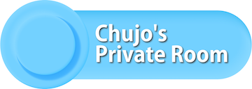 Chujo's Private Room